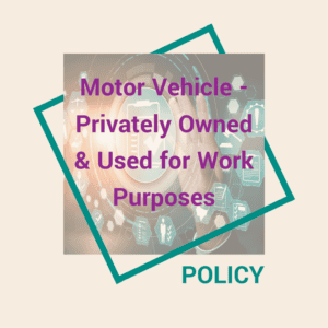 Motor Vehicle - Privately Owned & Used for Work Purposes
