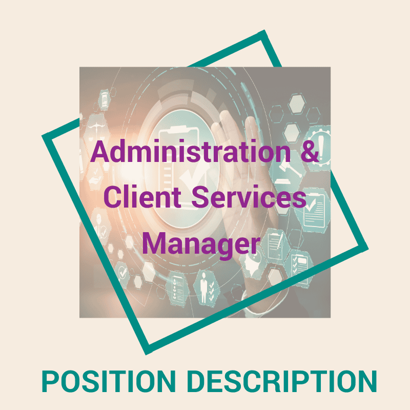 Administration and Client Services Manager