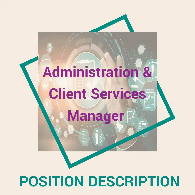 Administration and Client Services Manager
