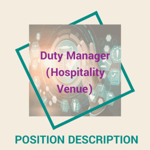 Duty Manager (Hospitality Venue)