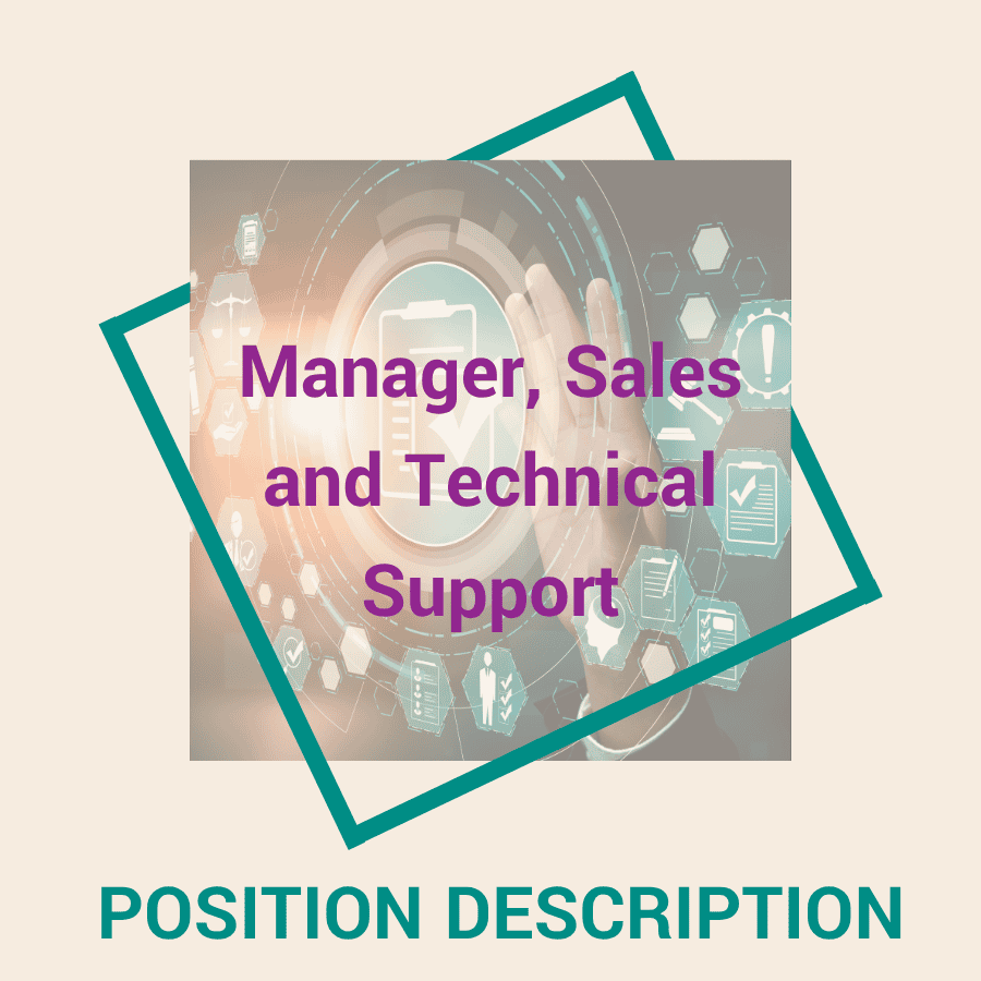 Manager, Sales and Technical Support