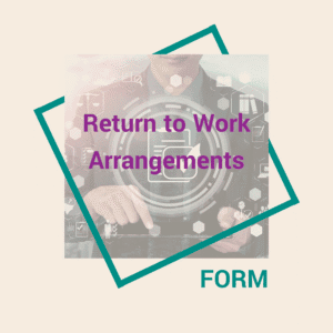 Return to Work Arrangements Form
